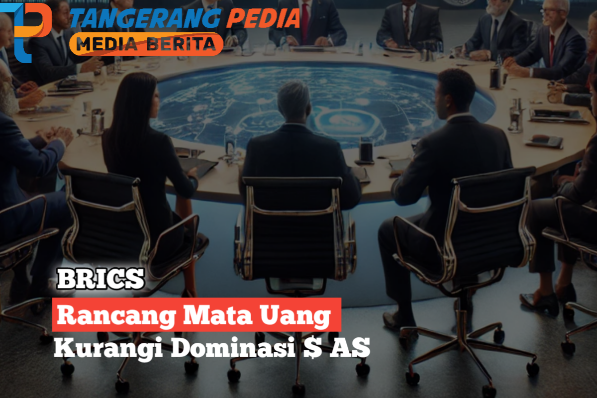 BRICS Rancang Mata Uang Cadangan