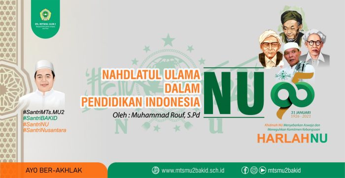 Kontribusi Nahdlatul Ulama terhadap Pendidikan dan Kesejahteraan Rakyat Indonesia