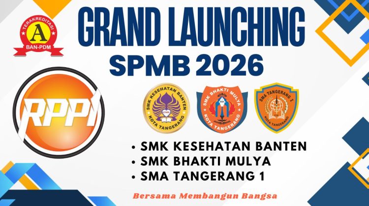 Gelar Grand Launching SPMB 2026, RPPI Siap Cetak Generasi Unggul