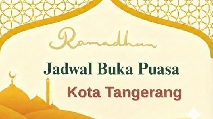 Jadwal Buka Puasa Kota Tangerang 27 Februari 2026