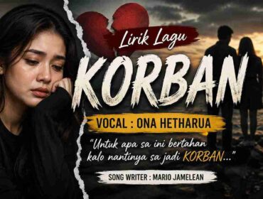 Ilustrasi Lagu KORBAN - Ona Hetharua (doc.tangped)